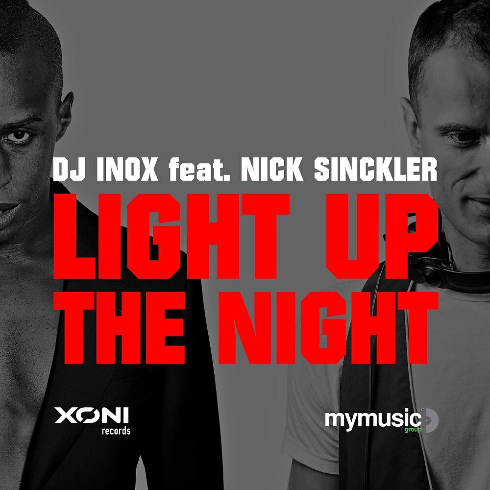 DJ INOX - Light Up The Night (DJ Inox Future Remix Radio)