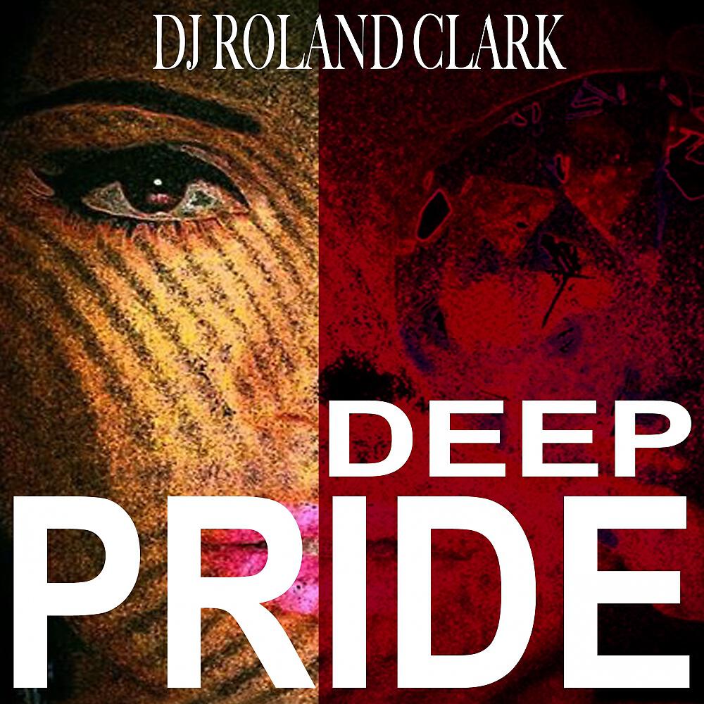 DJ Roland Clark - Deep Pride (Full Accapella)