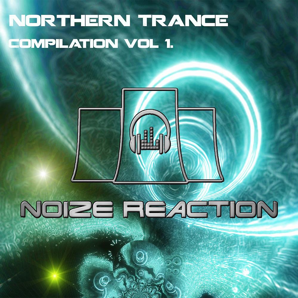 Постер альбома Northern Trance Compilation, Vol. 1