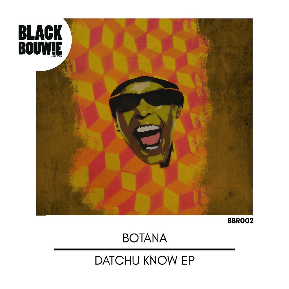 Постер альбома Datchu Know EP