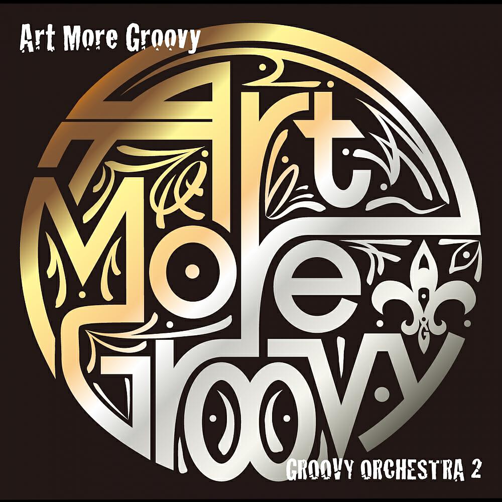 Art More Groovy - Bad Boyz