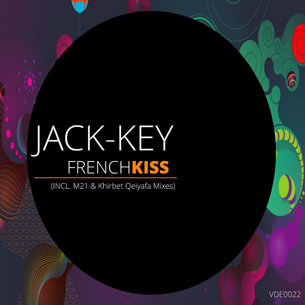 Jack-Key - French Kiss (M21 & Khirbet Qeiyafa 44Th Str. Daschund Version)