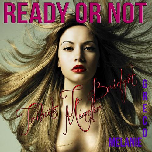 Mélanie Greco - Ready or Not (Tribute to Bridgit Mendler)