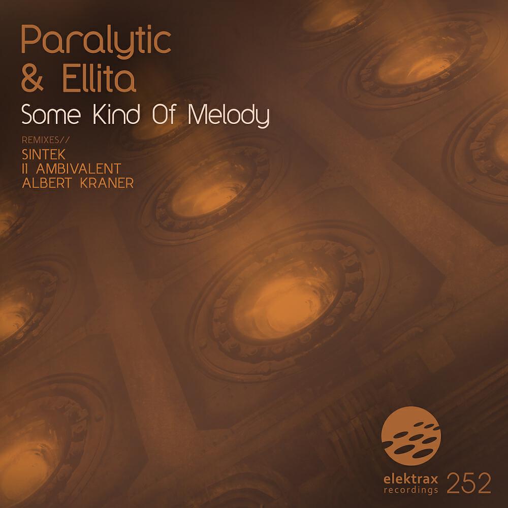 Paralytic - Some Kind of Melody