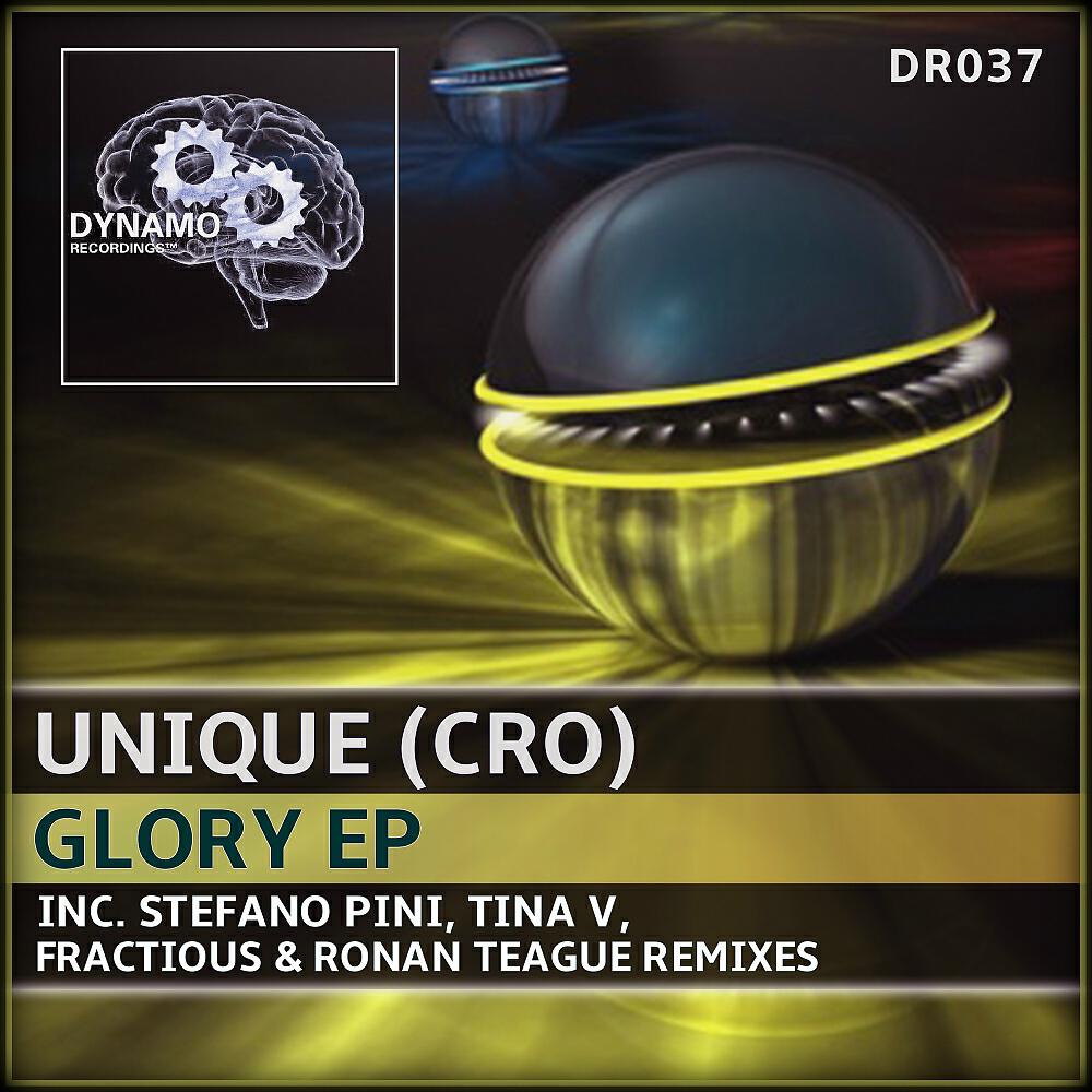 Unique (CRO) - Glory (Fractious, Ronan Teague Remix)