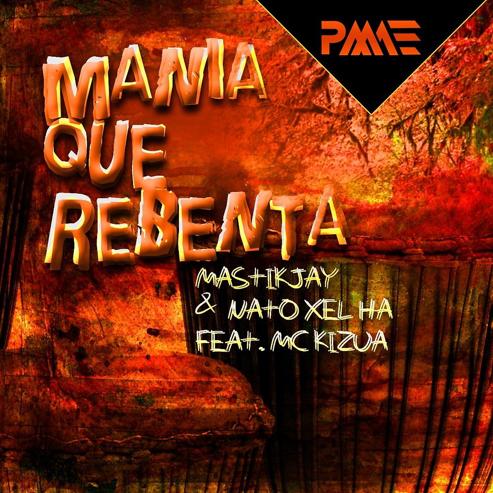 Постер альбома Manya Que Rebenta