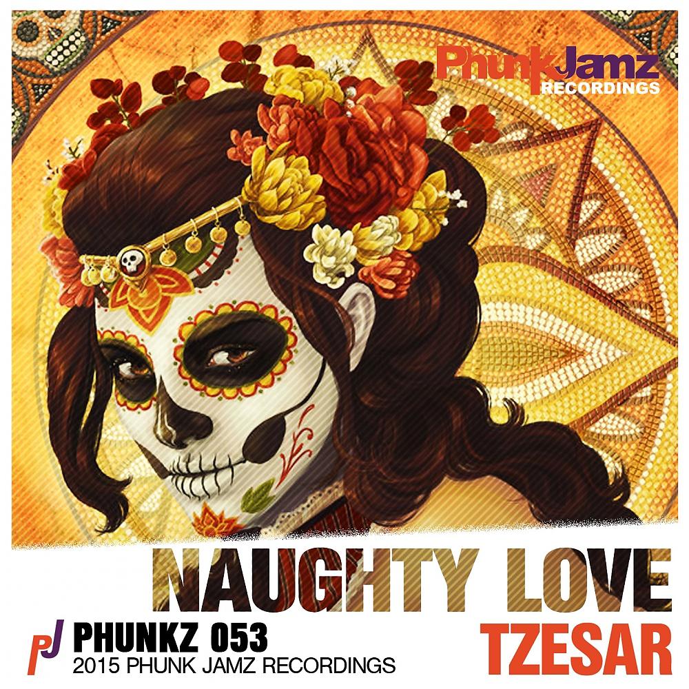 Tzesar - Naughty Love