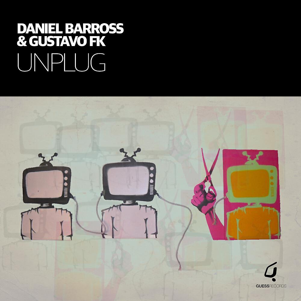 Daniel Barross - Unplug