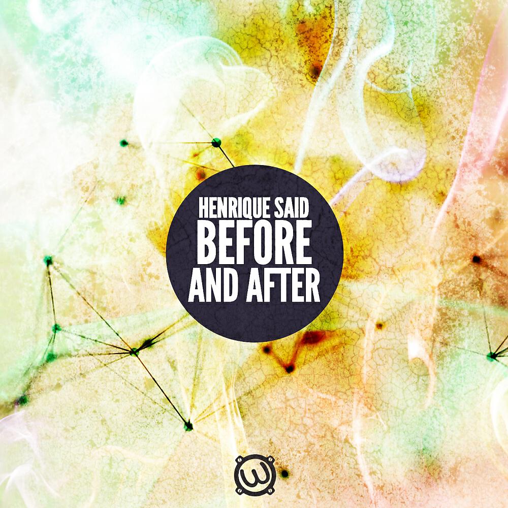Henrique Said - Before & After