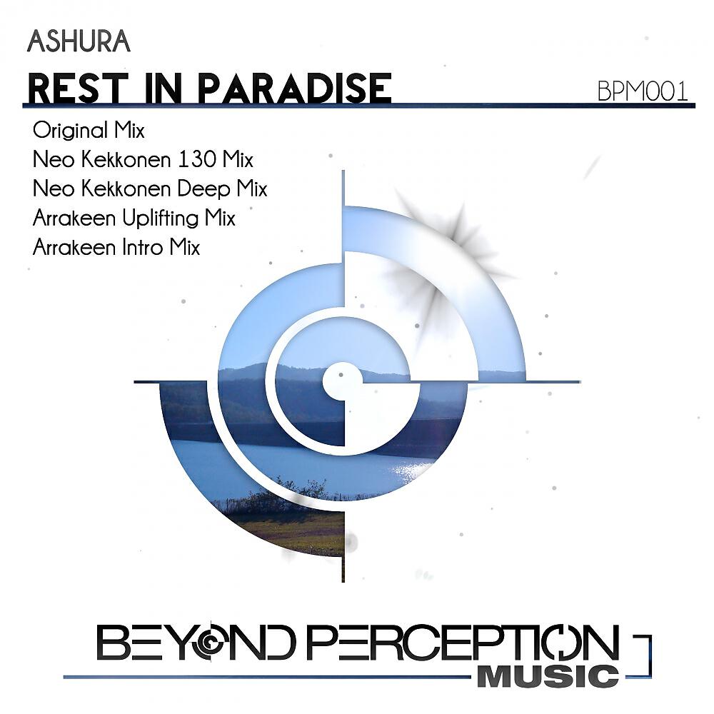 Ashura - Rest In Paradise (Arrakeen Uplifting Mix)