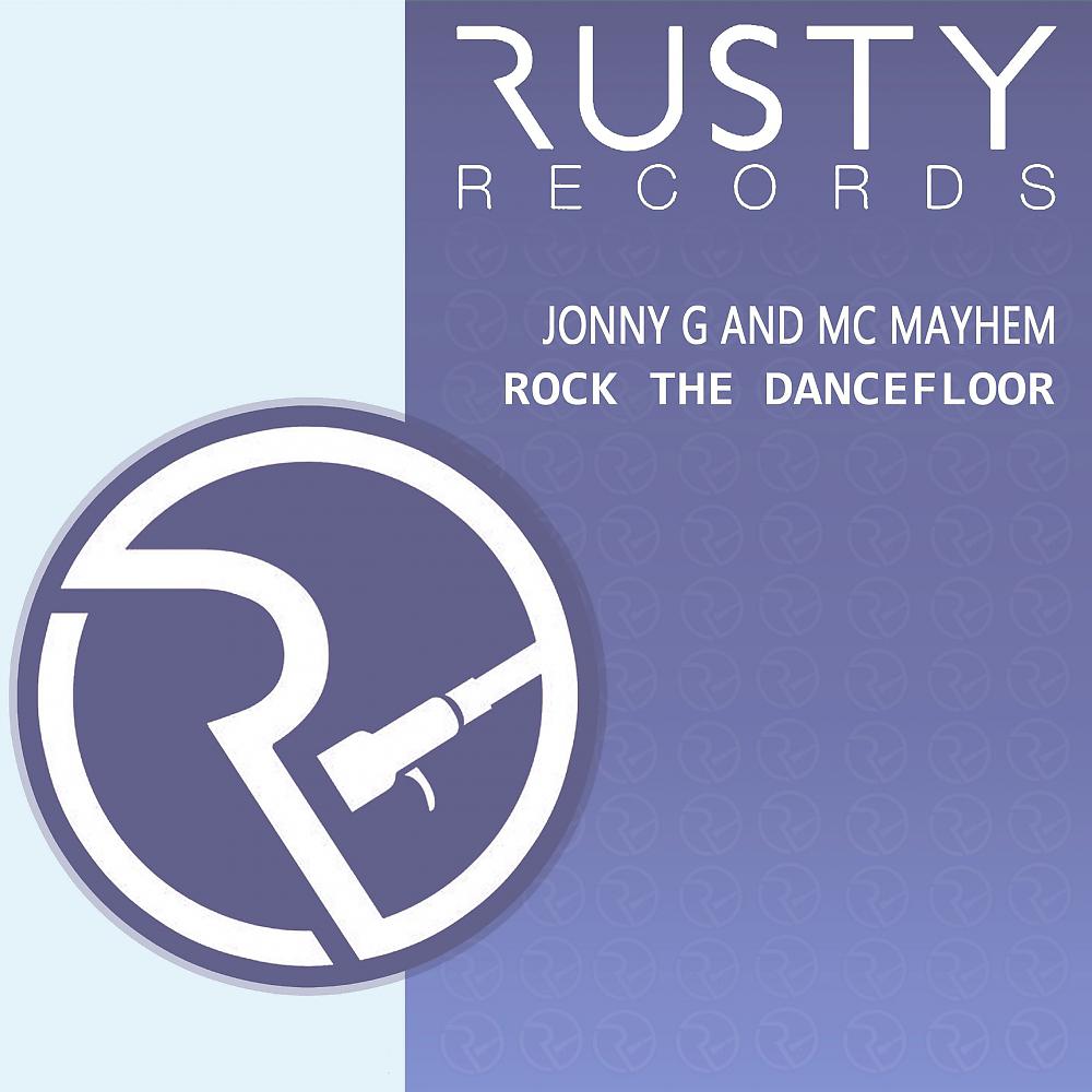 Постер альбома Rock The Dance Floor