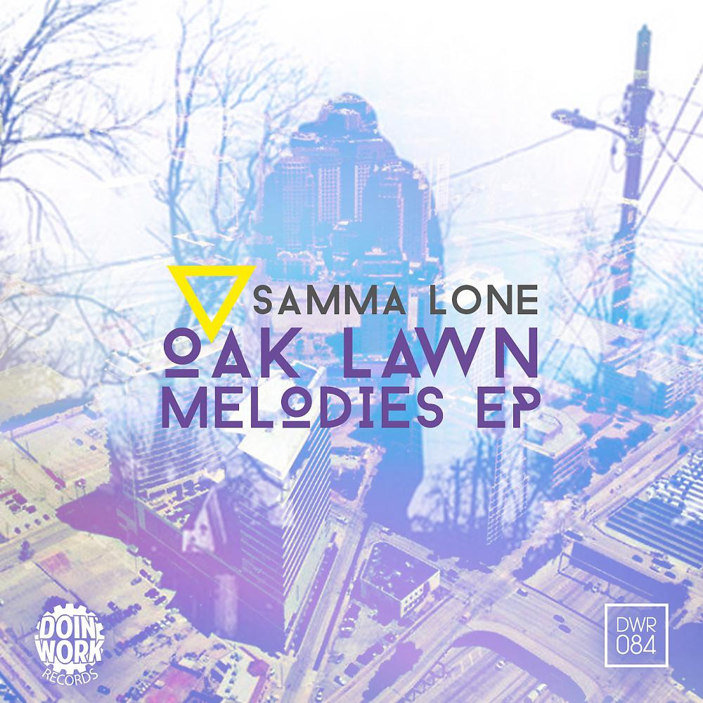 Постер альбома Oak Lawn Melodies EP