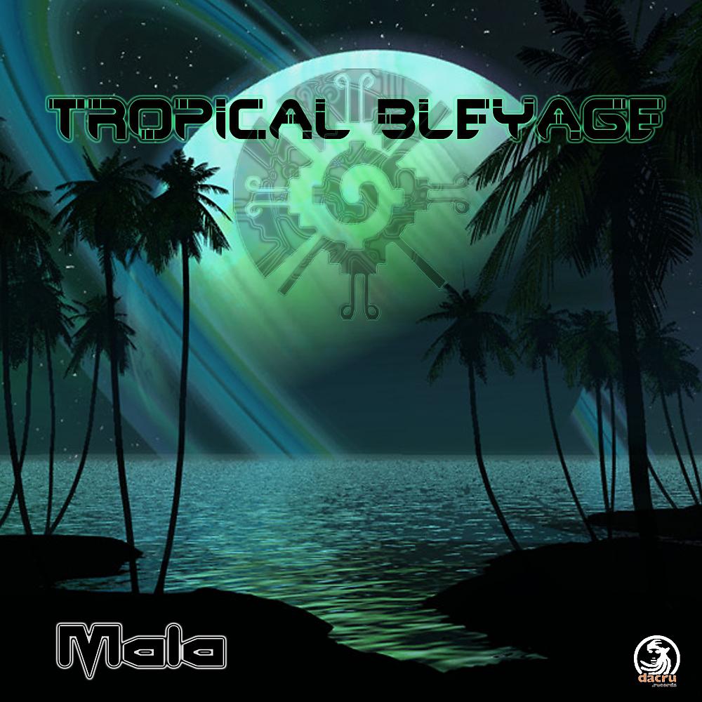 Tropical Bleyage - Tropical Commotion