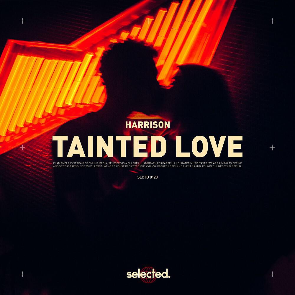 Tainted love. Tainted Love Music. Tainted Love 2017. Tainted Love песня.