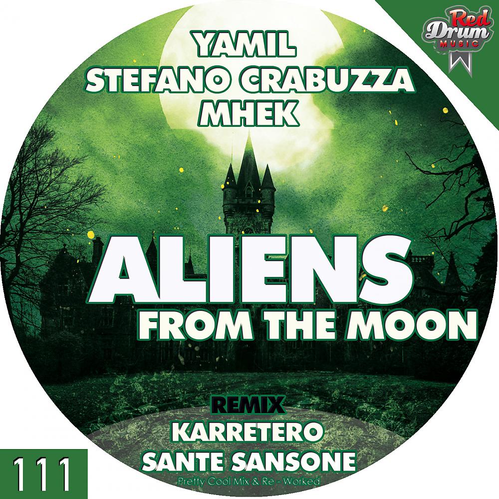 Постер альбома Aliens From The Moon