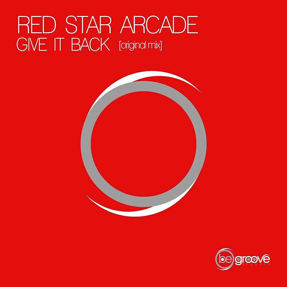 Red Star Arcade - Give It Back
