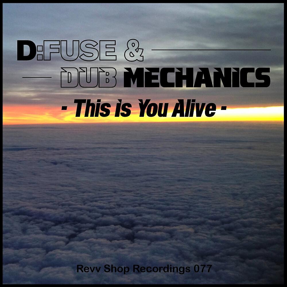 D:Fuse - This Is You Alive (Re Edit)