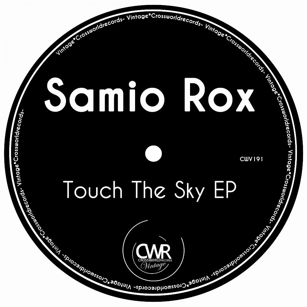 Постер альбома Touch The Sky EP