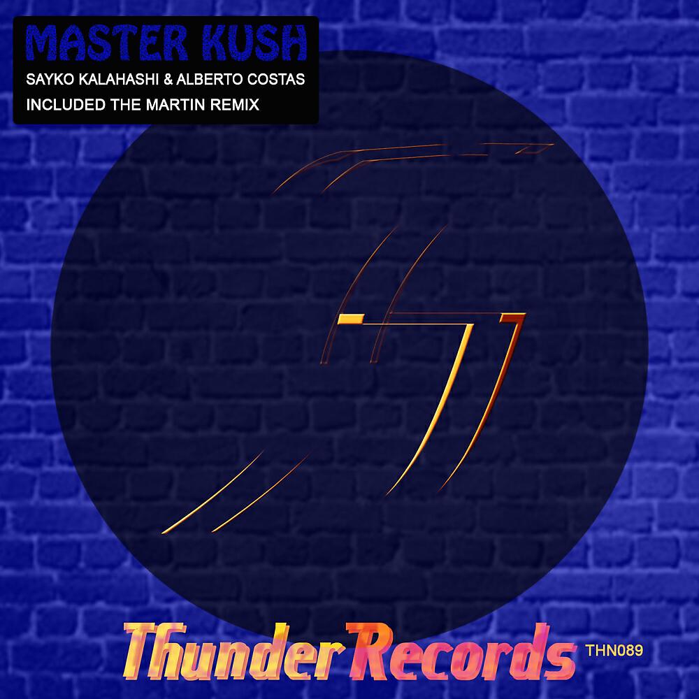 Sayko Kalahashi - Master Kush (The Martin Remix B)
