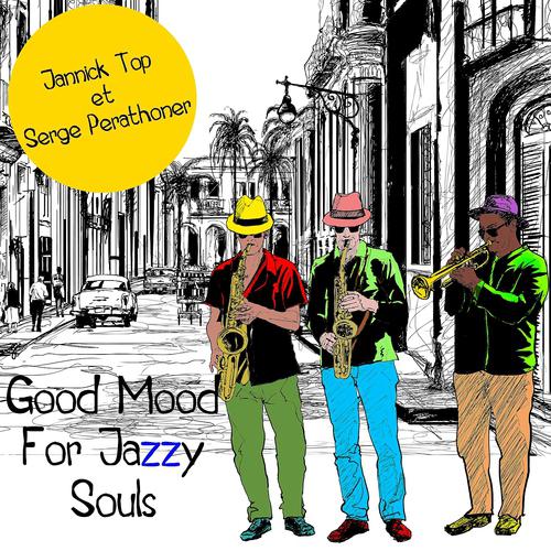 Постер альбома Good Mood for Jazzy Souls