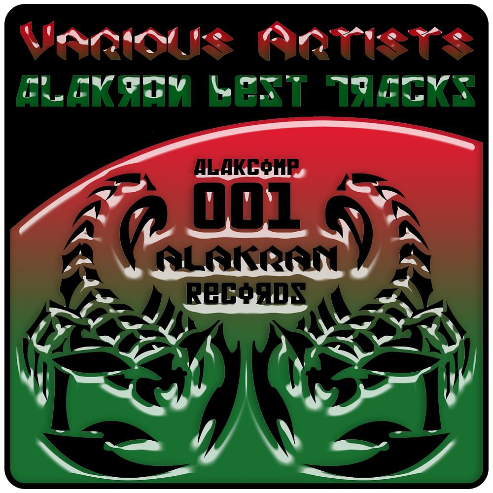 Постер альбома Alakran Best Tracks Compilation Vol.01