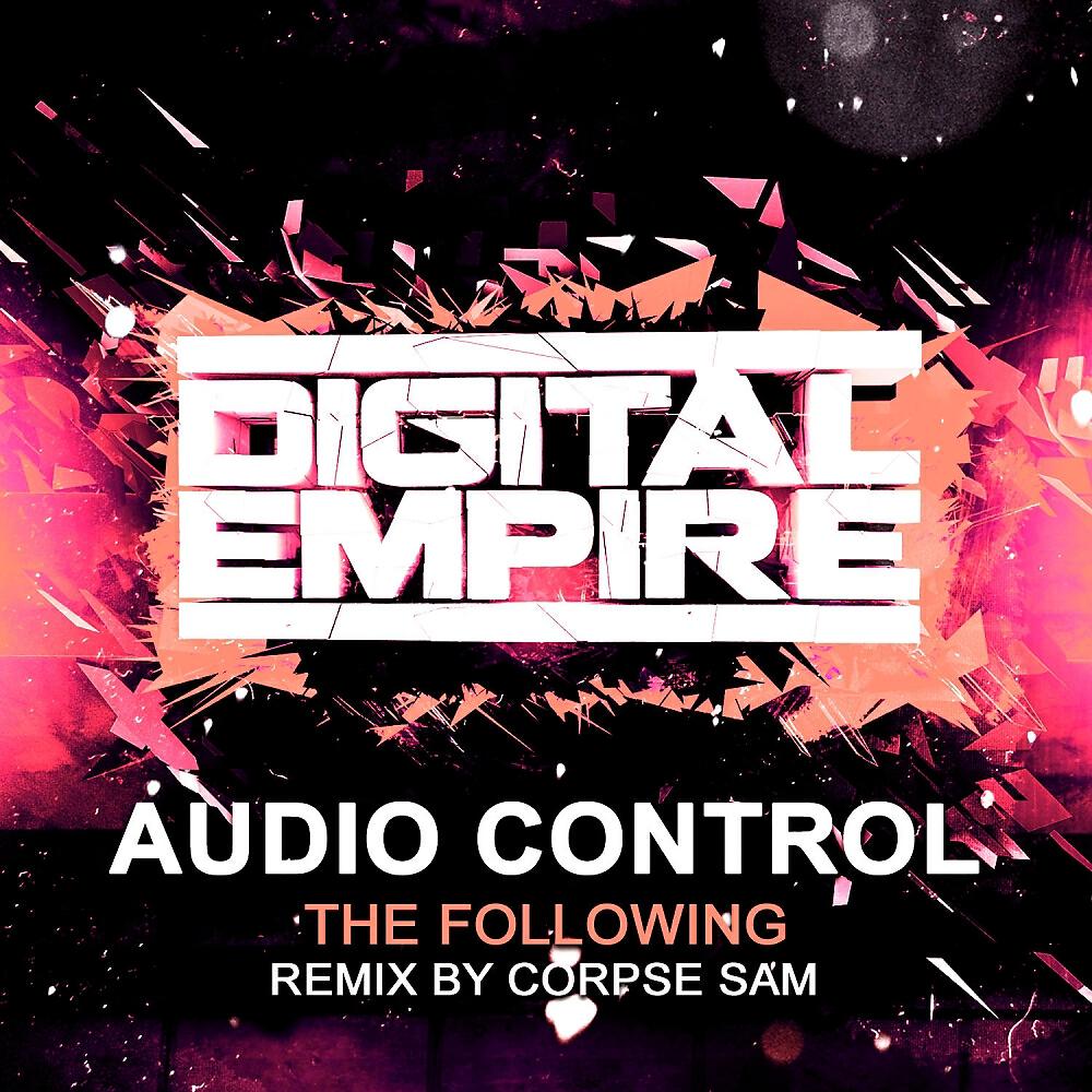 Audio Control - The Following (Corpse Sam Remix)