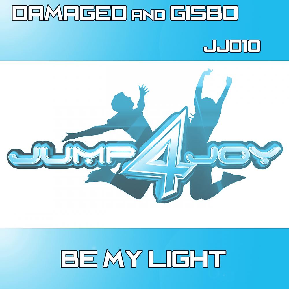 Постер альбома Be My Light