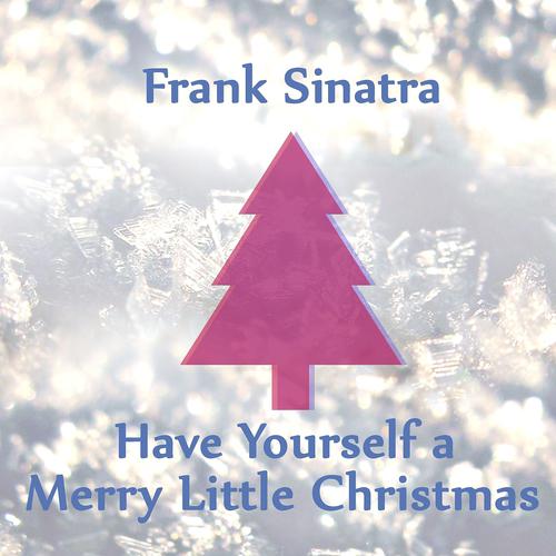Постер альбома Have Yourself a Merry Little Christmas