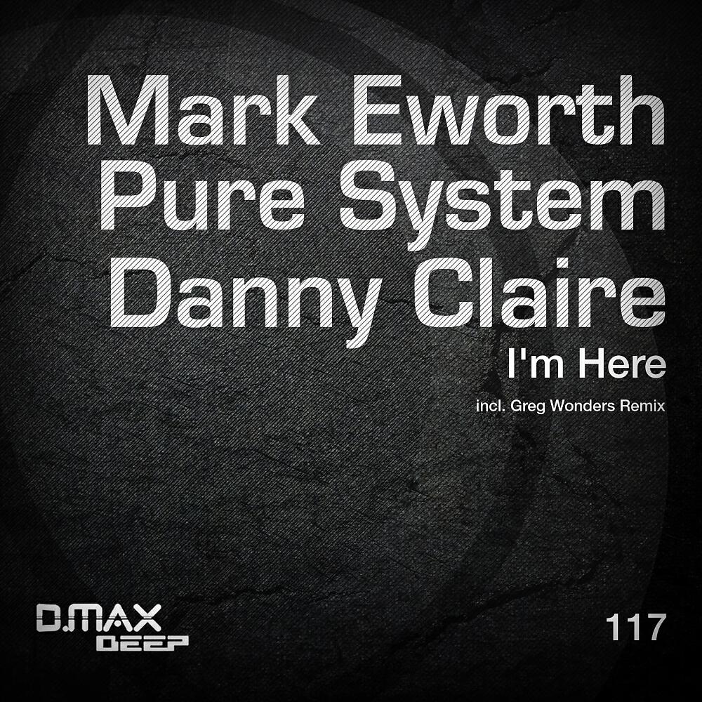 Mark Eworth - I'm Here (Greg Wonders Remix)