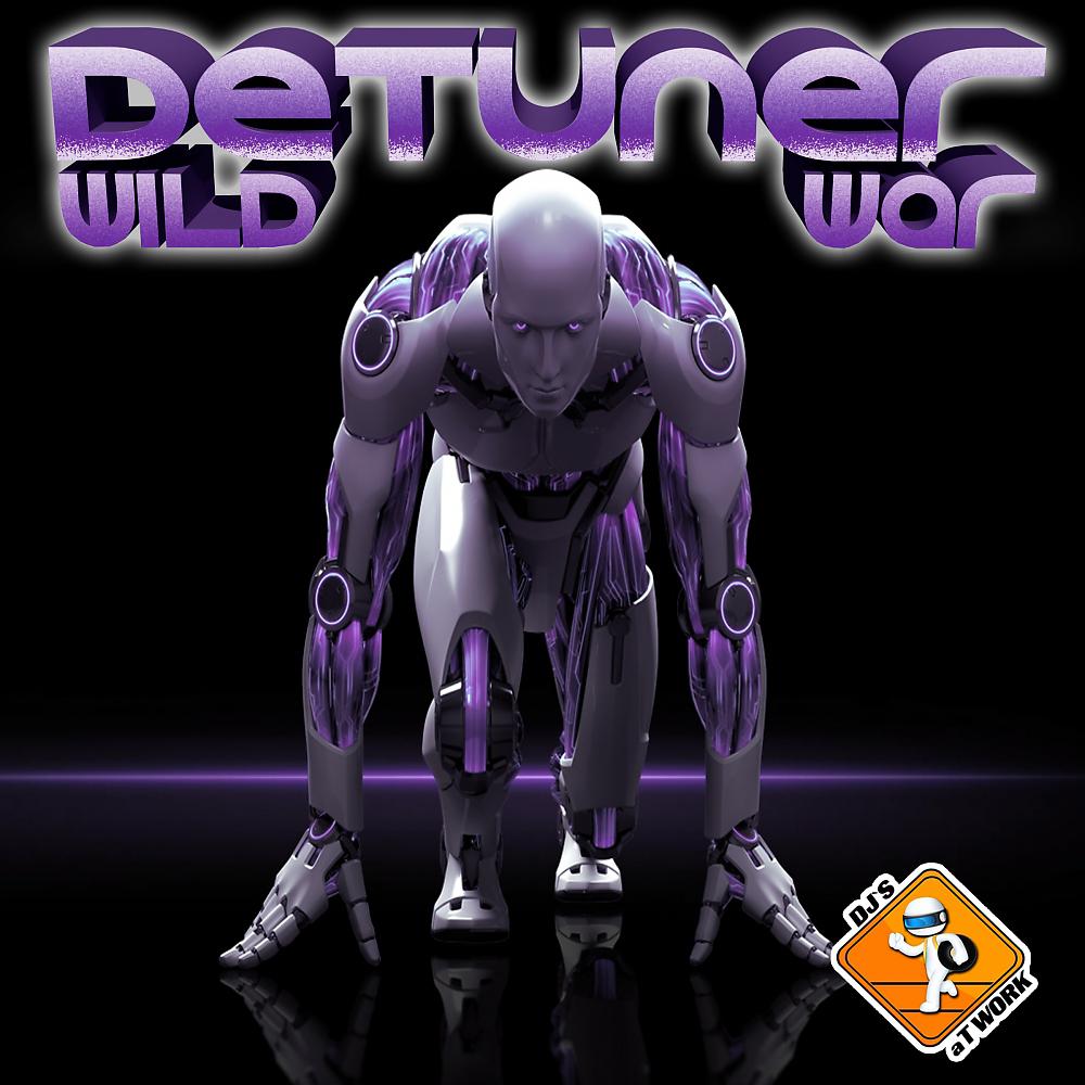 Постер альбома Wild War (Detuner Remix)