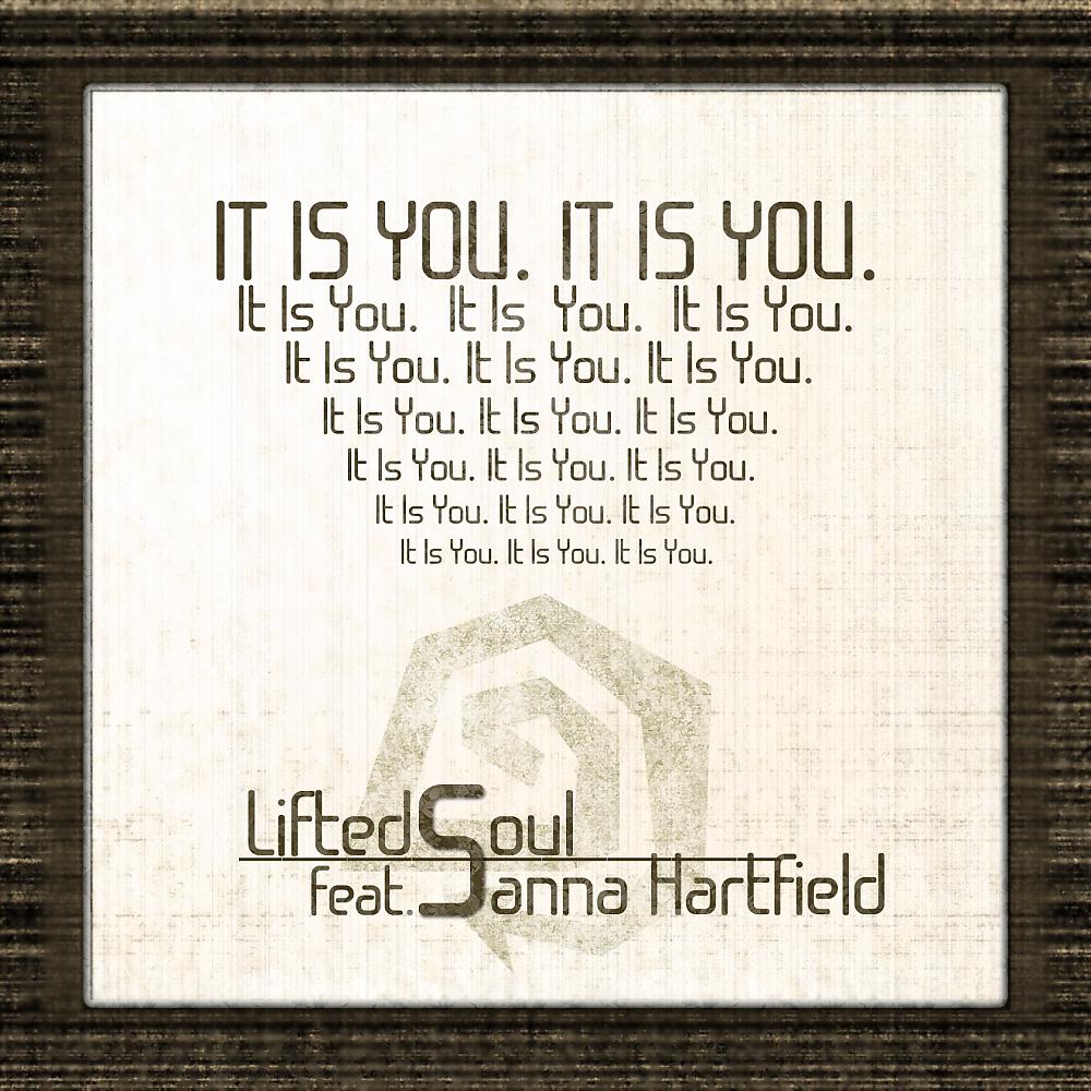 LiftedSoul - It Is You