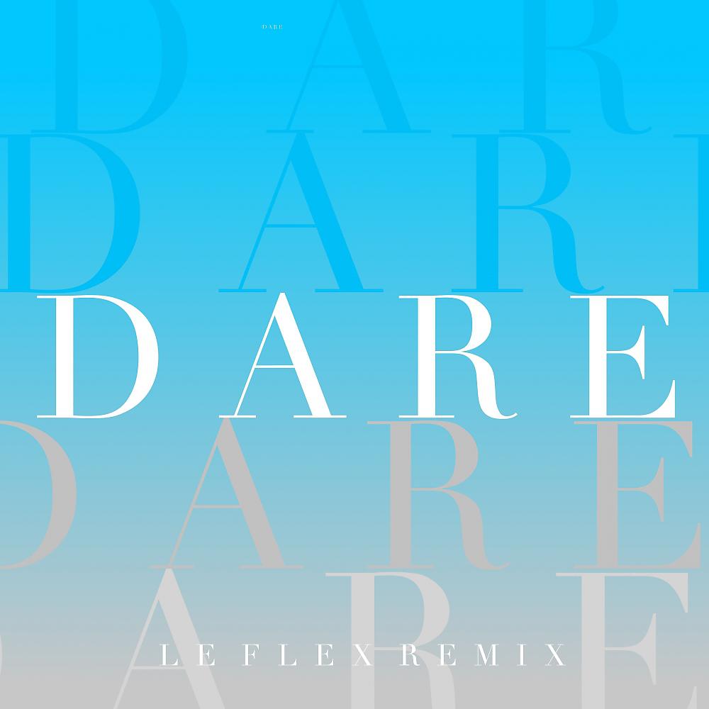 Постер альбома Dare (Remixes)