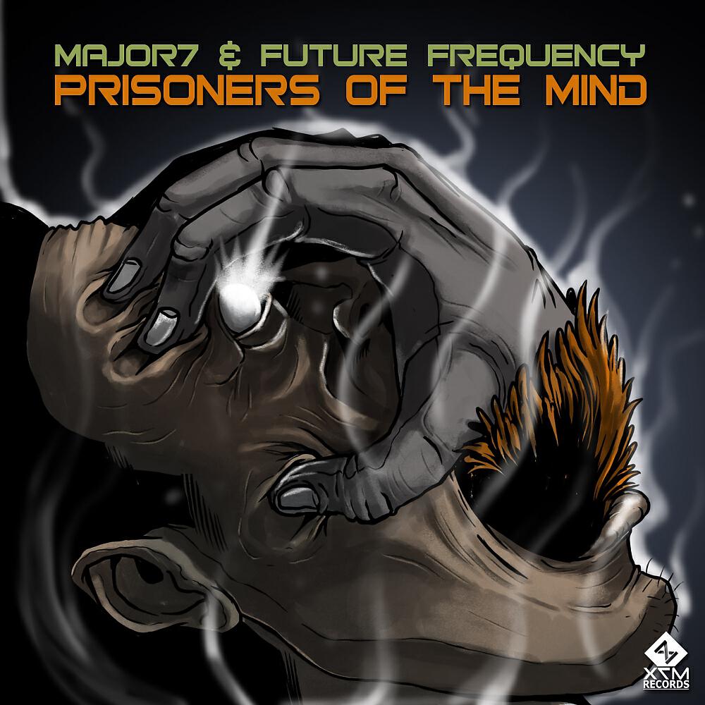 Major7 - Prisoners Of The Mind
