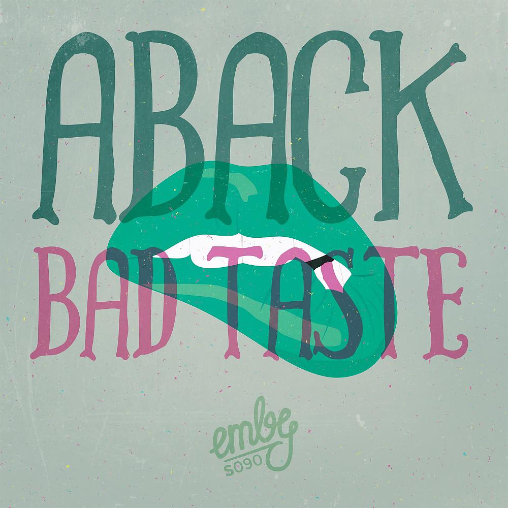 Постер альбома Bad Taste