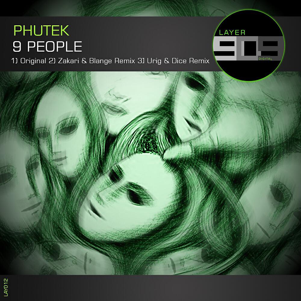 Phutek - 9 People (Zakari&Blange Remix)