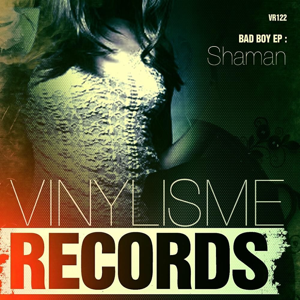 Альбом Bad Boy EP исполнителя Shaman