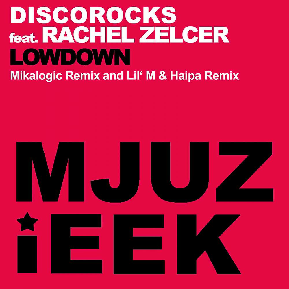 DiscoRocks - Lowdown (Lil' M & Haipa Remix)