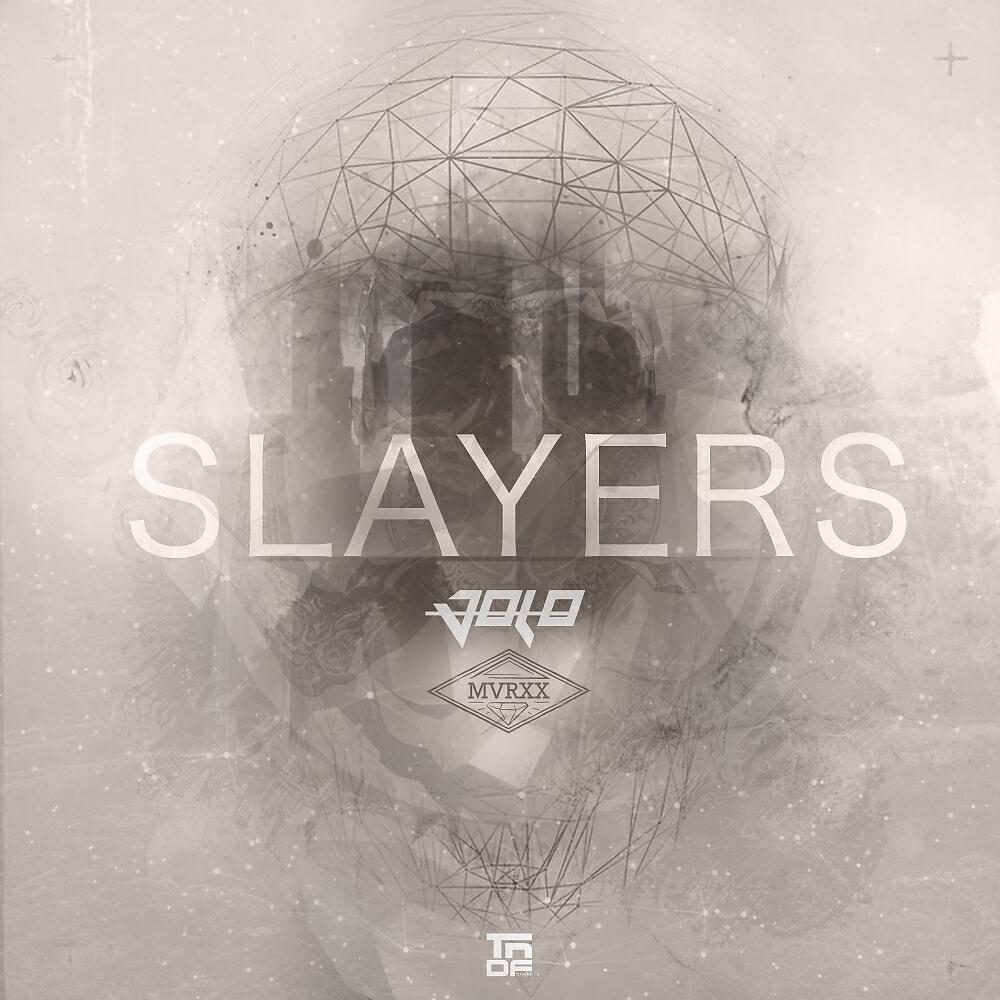 Альбом Slayers исполнителя MVRXX, Jolo