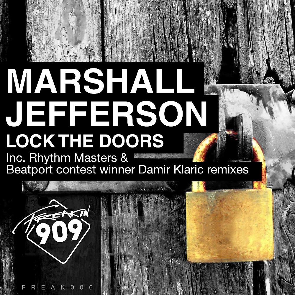 Marshall Jefferson - Lock The Doors (Rhythm Masters Remix)