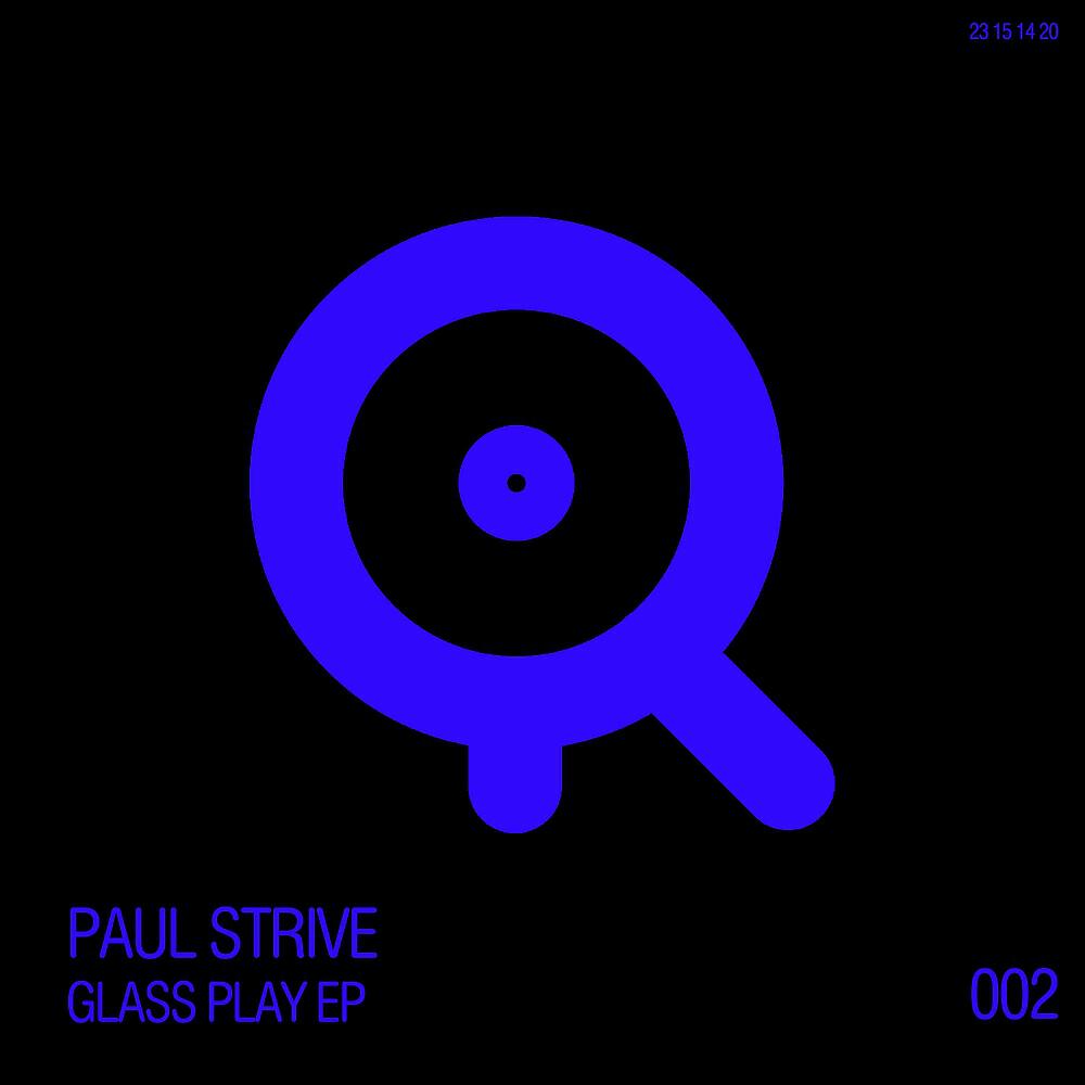 Paul Strive - Glass Play