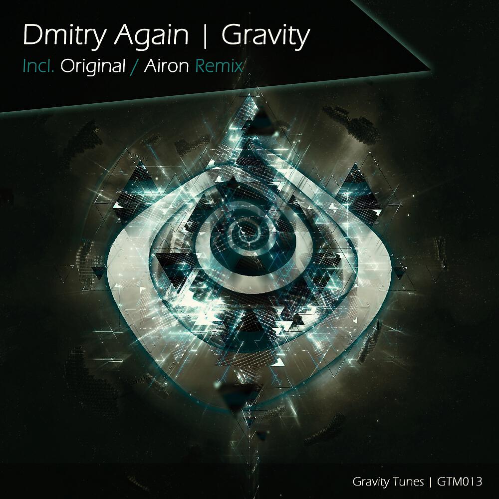 Dmitry Again - Gravity (Airon Remix)