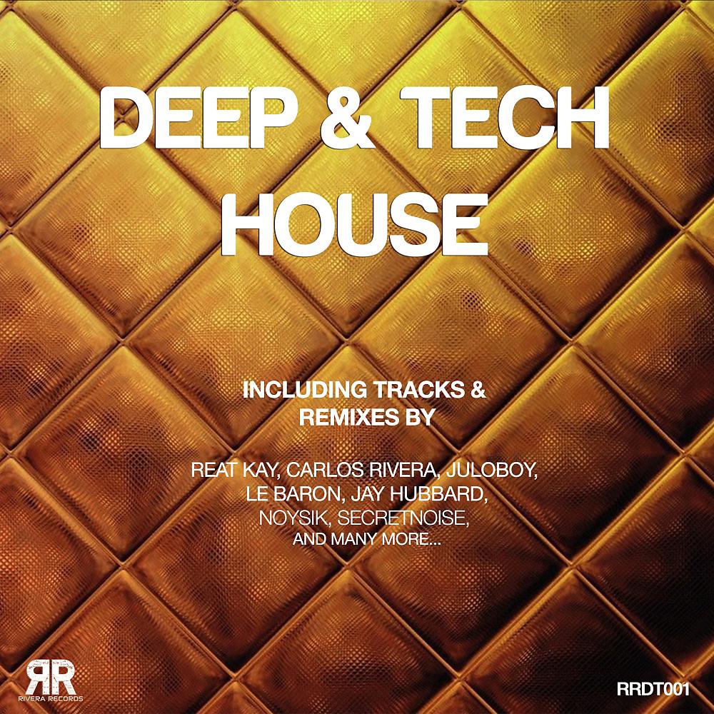 Постер альбома Deep & Tech House