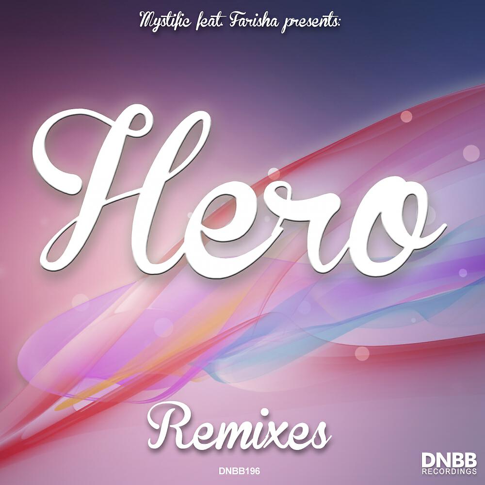 Mystific - Hero (Motta Remix)