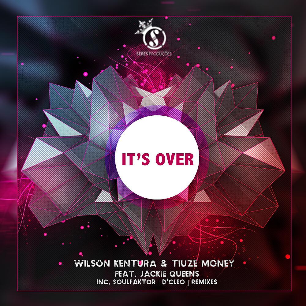 Wilson Kentura - It's Over (Dcleo Remix)