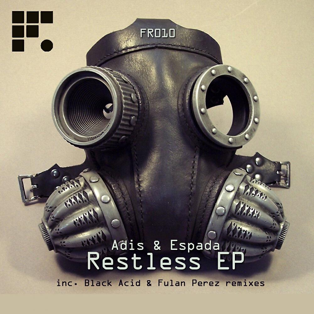 ADIS - Restless (Black Acid's Kneedeep Dub)