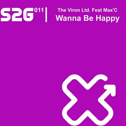 The Viron LTD. - Wanna Be Happy (Stereo Palma Club Mix)