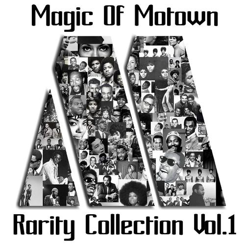 Постер альбома Magic of Motown, Vol. 1 (Rarity Collection)