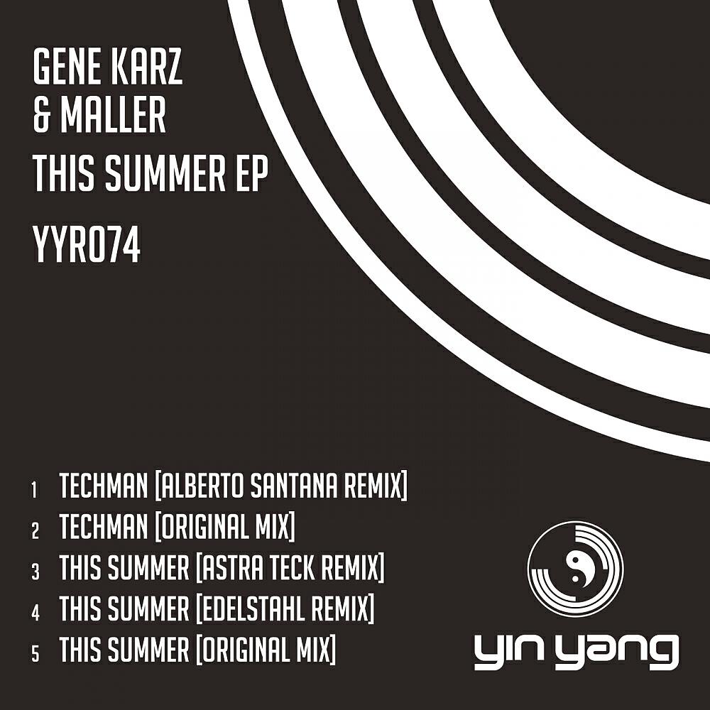 Gene Karz - This Summer (Edelstahl Remix)