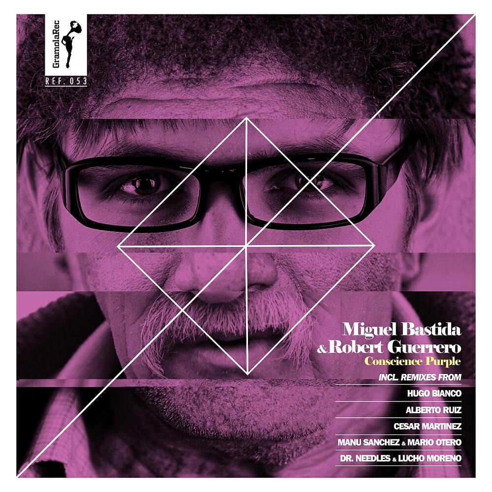 Miguel Bastida - Purple Conscience (Cesar Martinez Remix)