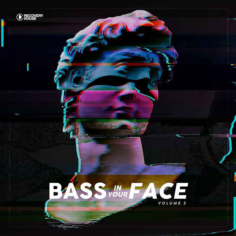 Постер альбома Bass in Your Face, Vol. 5